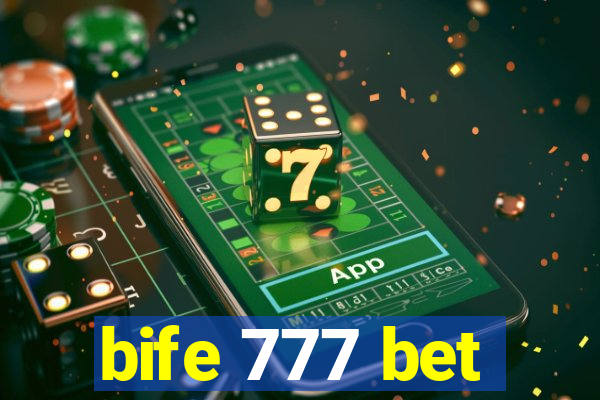 bife 777 bet